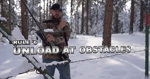 Rule 6: Unload Your Firearm at Obstacles