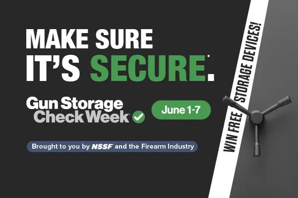 Gun Storage Check Week - Make Sure It's Secure - June 1-7 - Win Storage Devices